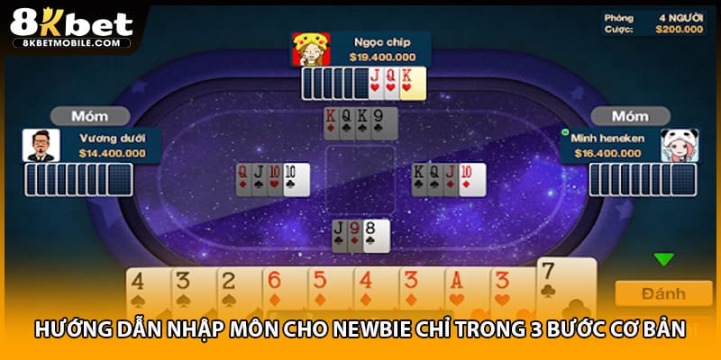 Hướng dẫn nhập môn cho newbie chỉ trong 3 bước cơ bản